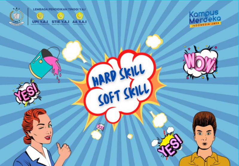 Inilah Softskill dan Hardskill yang Dibutuhkan Mahasiswa Dalam  Mempersiapkan Diri Menghadapi Dunia Kerja